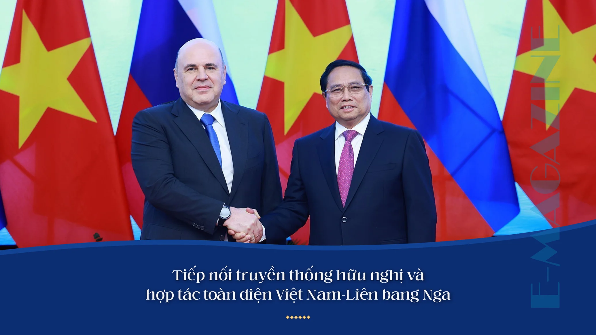Tiếp nối truyền thống hữu nghị và hợp tác toàn diện Việt Nam-Liên bang Nga